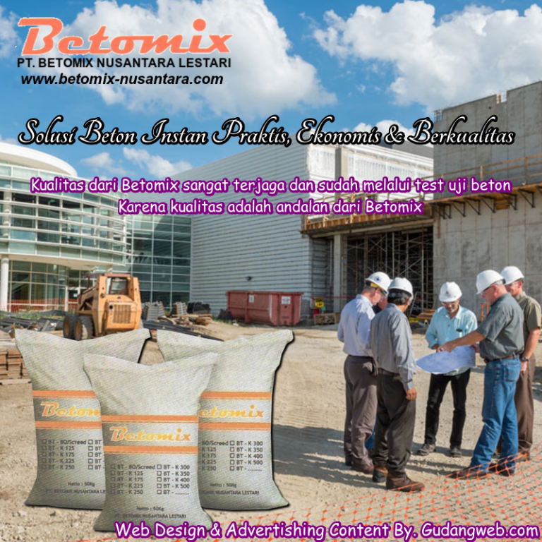 Beton Instan Betomix Solusi Beton Praktis Ekonomis Berkualitas