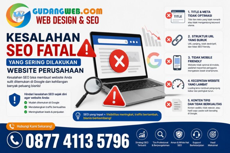 Kesalahan SEO Fatal yang Sering Dilakukan Website Perusahaan