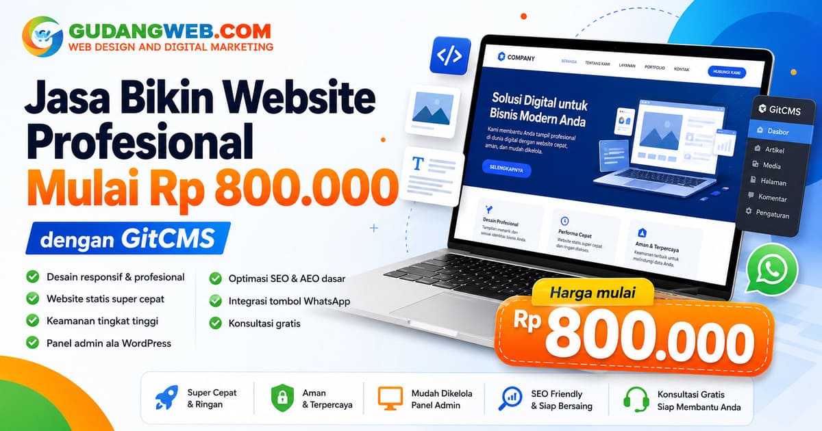 Jasa Bikin Website Profesional Mulai Rp 800.000 dengan GitCMS